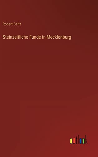 Steinzeitliche Funde in Mecklenburg