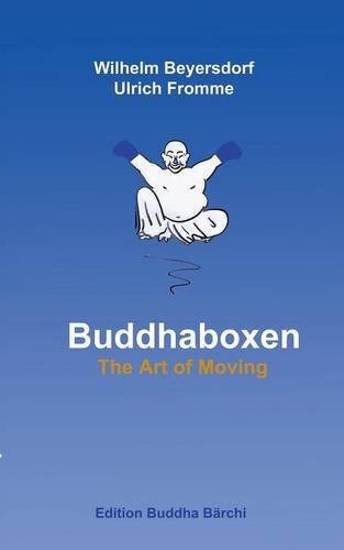 Buddhaboxen: The Art of Moving (Edition Buddha Bärchi)
