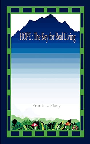 Hope: The Key For Real Living