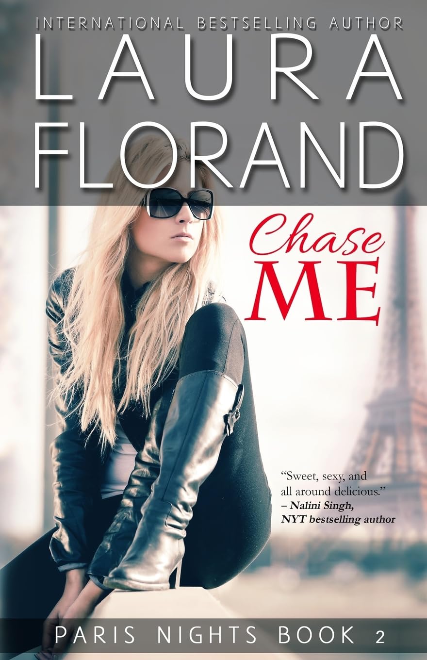 Chase Me (Paris Nights, Band 2)