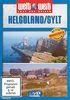 Helgoland/Sylt - welt weit (Bonus: Nordseeinseln)