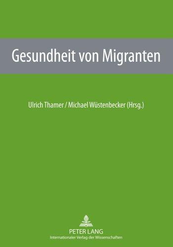 Gesundheit von Migranten