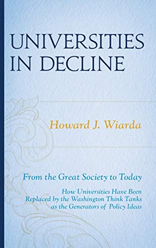 Universities in Decline: From the Great Society to Today