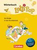 LolliPop Wörterbuch - Neue Ausgabe 2013: Wörterbuch mit Bild-Wort-Lexikon Englisch, Französisch: Flexibler Kunststoff-Einband