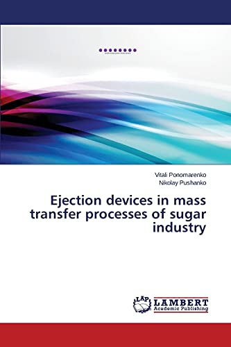 Ejection devices in mass transfer processes of sugar industry