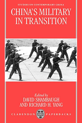 China's Military In Transition (Studies On Contemporary China (Oxford Paperback))