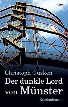 Der dunkle Lord von Münster: Kriminalroman (Ex-Hauptkommissar Niklas De Jong)