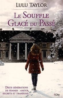 Le souffle glacé du passé