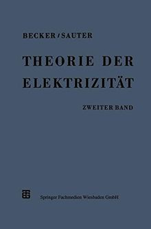 Theorie der Elektrizität, Bd.2, Einführung in die Quantentheorie der Atome und der Strahlung: Bd. II von Becker, Richard | Buch | Zustand gut