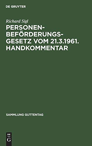 Personenbeförderungsgesetz vom 21.3.1961. Handkommentar: Nachtrag (Sammlung Guttentag, 256a, Band 256)