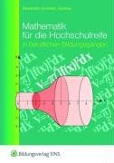 Mathematik für die Hochschulreife in beruflichen Bildungsgängen