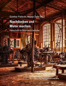 Nachdenken und Meter machen: Festschrift für Ferdinand Karlhofer