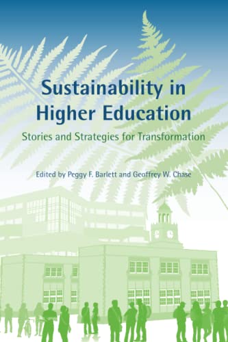 Sustainability in Higher Education: Stories and Strategies for Transformation (Urban and Industrial Environments)