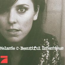 Beautiful Intentions von Melanie C | CD | Zustand sehr gut