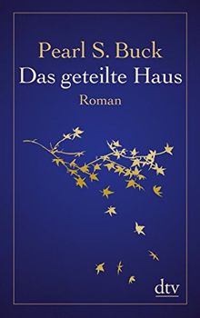 Das geteilte Haus: Roman (dtv Fortsetzungsnummer 12)