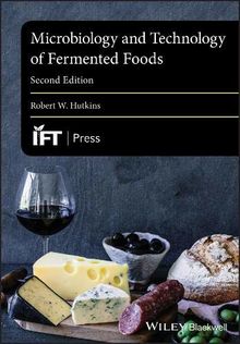 Microbiology and Technology of Fermented Foods (Institute of Food Technologists)