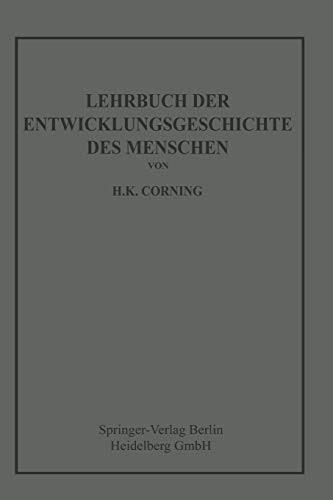 Lehrbuch der Entwicklungsgeschichte des Menschen