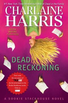 Dead Reckoning: A Sookie Stackhouse Novel (Sookie Stackhouse/True Blood)