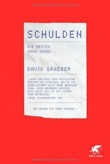 Schulden: Die ersten 5000 Jahre