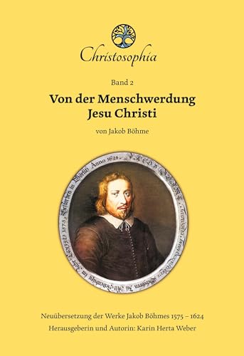 Von der Menschwerdung Jesu Christi: Band 2