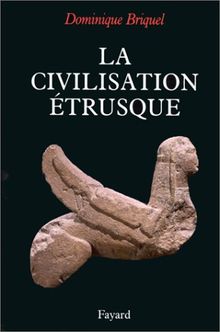 La civilisation étrusque