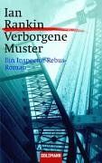 Verborgene Muster: Ein Inspector-Rebus-Roman