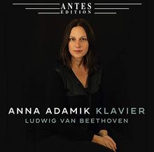 Beethoven Klavierwerke von Anna Adamik | CD | Zustand neu