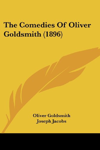 Die Buchhandlung in Oelde hat das Buch The Comedies Of Oliver Goldsmith (1896)
