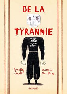 De la tyrannie : vingt leçons du XXe siècle