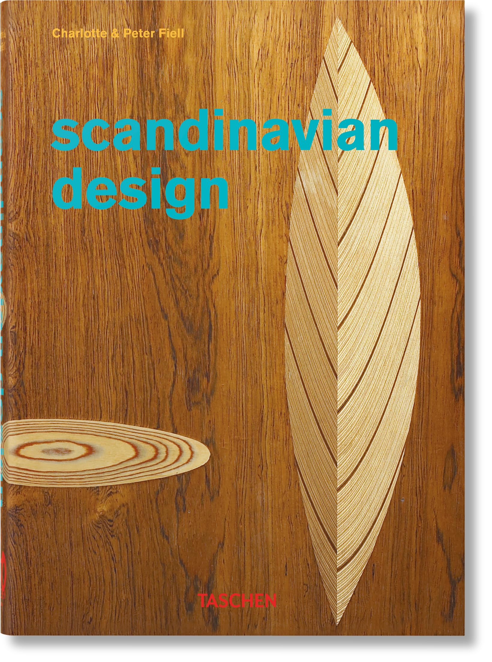 Fiell, Charlotte & Peter Scandinavian Design. 40th Ed.