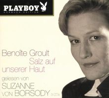 Salz auf unserer Haut. Playboy Hörbuch-Edition, 3 Audio-CDs