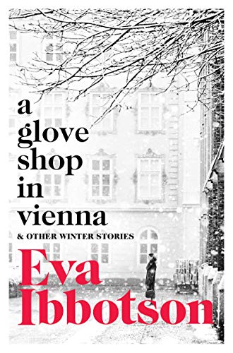 A Glove Shop in Vienna and Other Stories - Eva Ibbotson Kartoniert (TB)