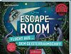Escape Room - Flucht aus dem Geisterraumschiff: Mit Seiten zum Aufschneiden | Escape-Krimi für Kinder mit vielen spannenden Rätseln