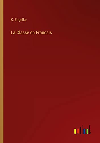 La Classe en Francais