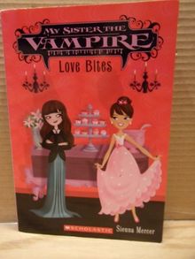 My Sister the Vampire Love Bites