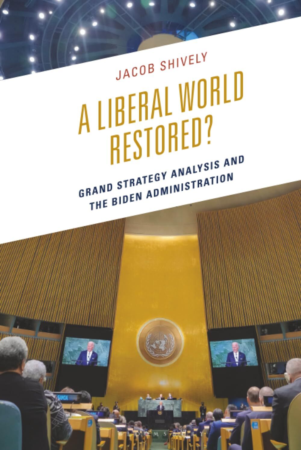 A Liberal World Restored?