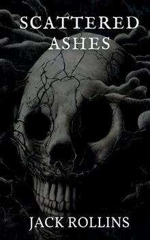 Scattered Ashes