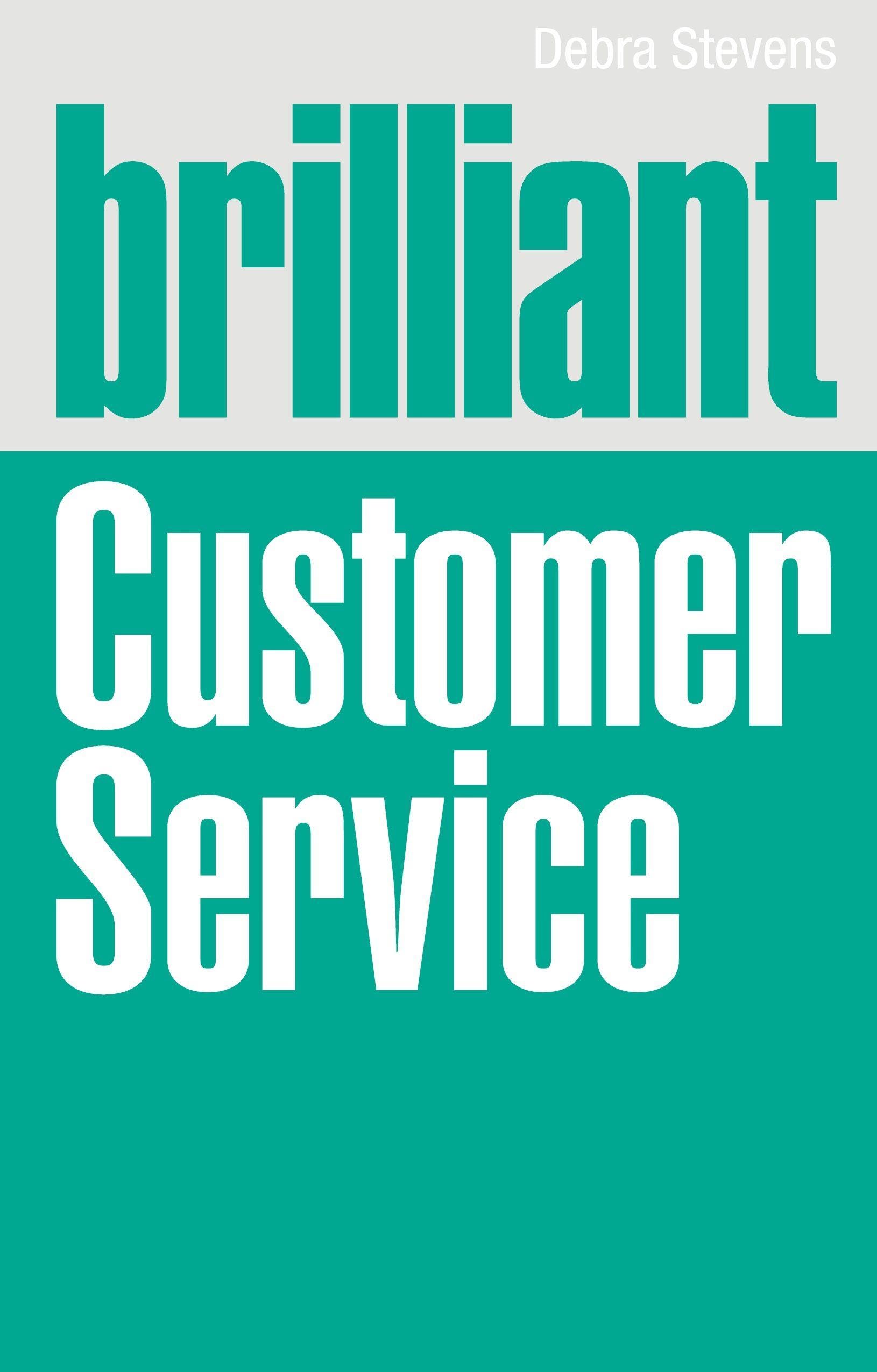 Debra Stevens Brilliant Customer Service