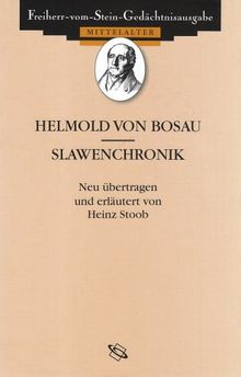 Helmold von Bosau. Slawenchronik: 12. Jahrhundert. Lat. /Dt.