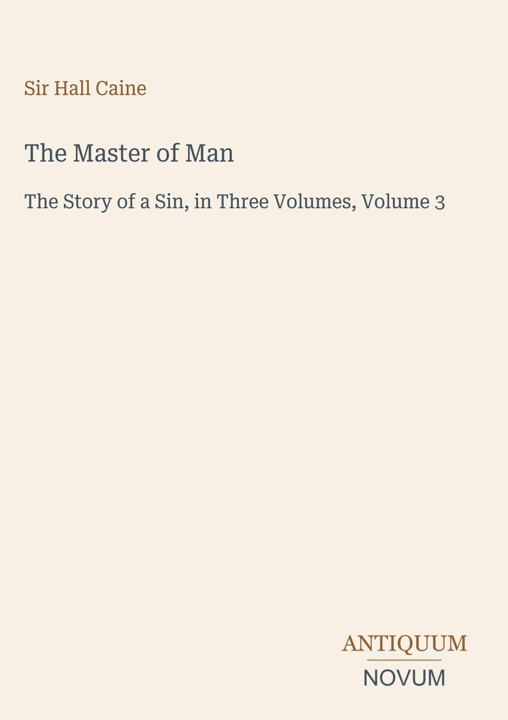 The Master of Man