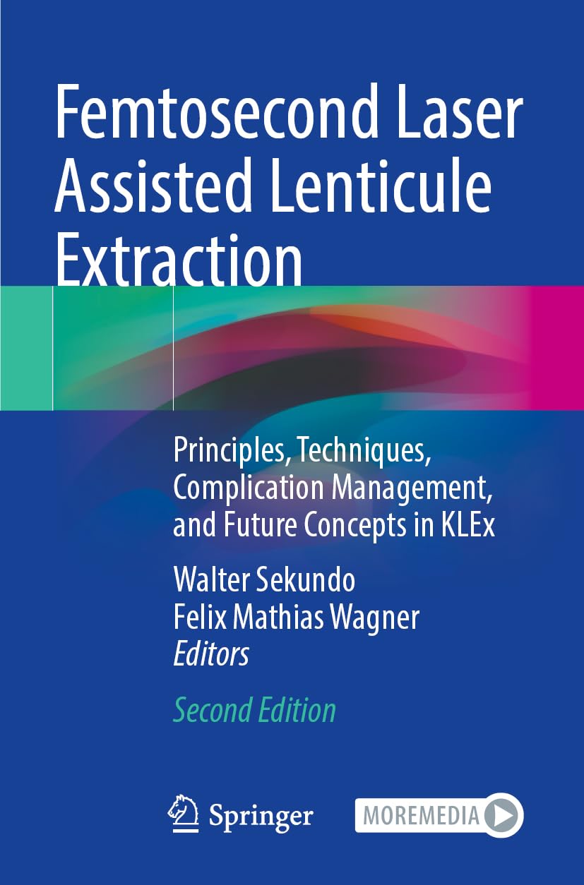 Femtosecond Laser Assisted Lenticule Extraction