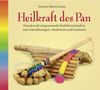 Heilkraft des Pan (2118), Panflötenmusik zum Entschleunigen, Meditieren und Loslassen. Musik Panflöte