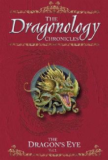 Dragon's Eye (Dragonology S., Band 1)