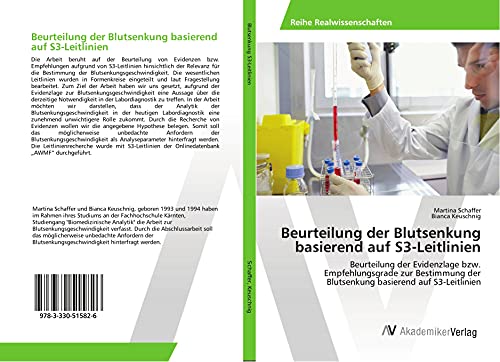 Beurteilung der Blutsenkung basierend auf S3-Leitlinien: Beurteilung der Evidenzlage bzw. Empfehlungsgrade zur Bestimmung der Blutsenkung basierend auf S3-Leitlinien