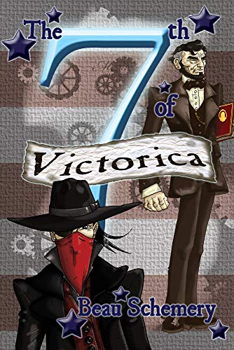 The 7th of Victorica (Gadgets and Shadows, Band 2)
