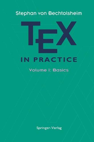 TEX in Practice: Volume 1: Basics (Monographs in Visual Communication)