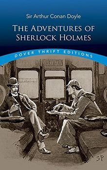 The Adventures of Sherlock Holmes (Dover Thrift Editions)