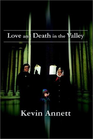 Love and Death in the Valley