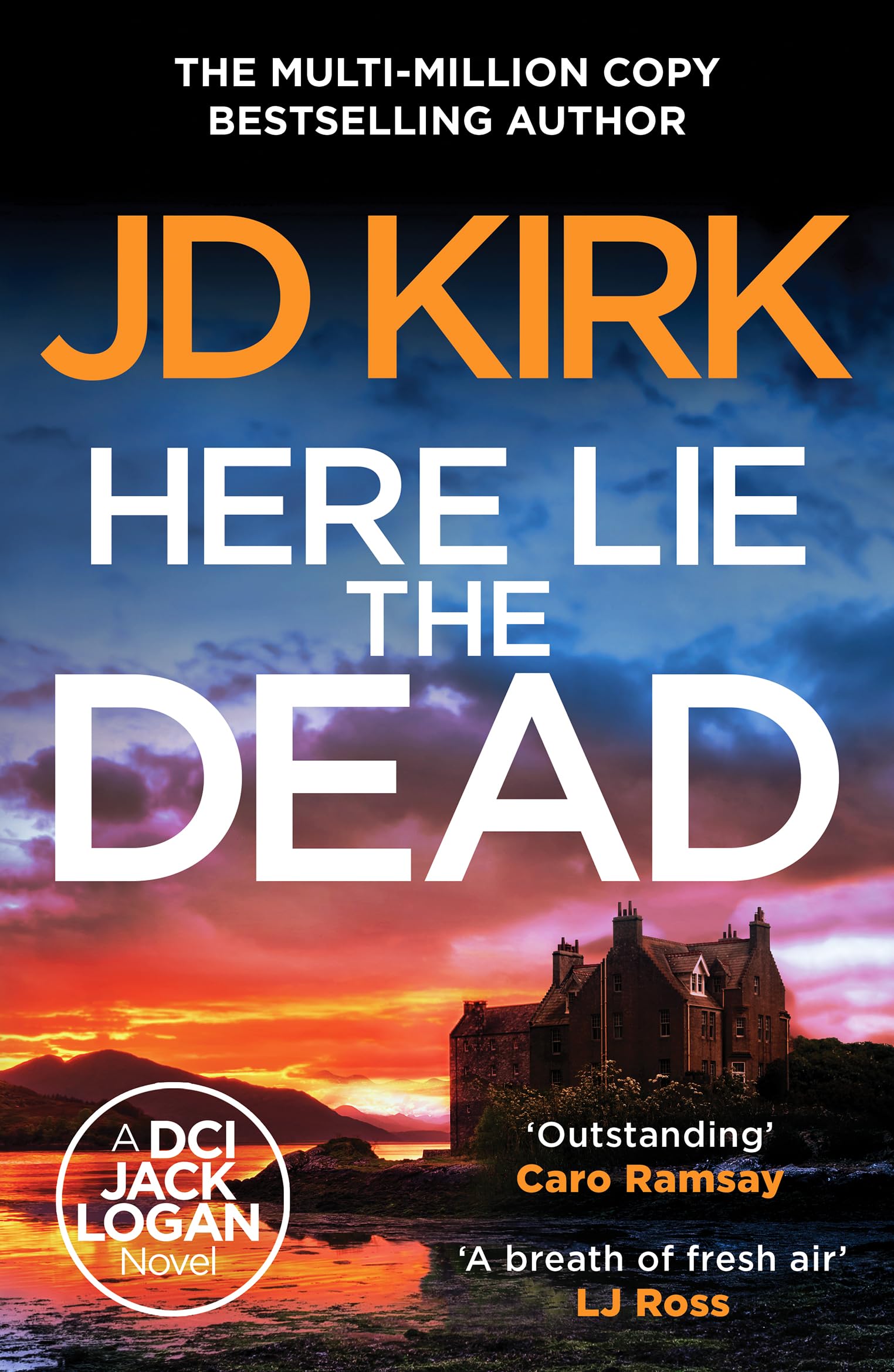 Here Lie the Dead (DCI Logan Crime Thrillers)