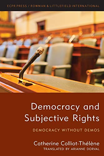 Democracy and Subjective Rights: Democracy Without Demos